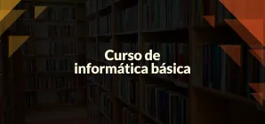 Curso de informática básica