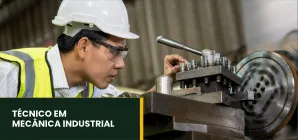 TÉCNICO EM MECÂNICA INDUSTRIAL